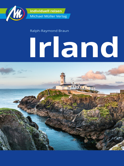 Title details for Irland Reiseführer Michael Müller Verlag by Ralph Raymond Braun - Wait list
